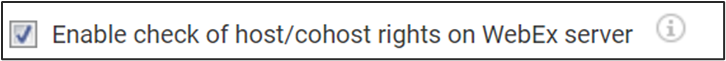 check_box_enable_check_of_host_cohost_rights_on_webex_server.png